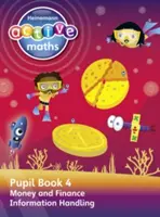 Heinemann Active Maths - Second Level - Beyond Number - Schülerbuch 4 - Umgang mit Geld, Finanzen und Informationen - Heinemann Active Maths - Second Level - Beyond Number - Pupil Book 4 - Money, Finance and Information Handling