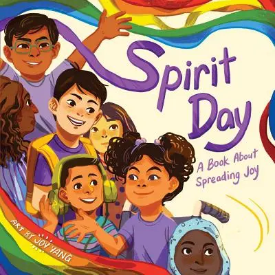 Spirit Day: Ein Buch über das Verbreiten von Freude - Spirit Day: A Book about Spreading Joy