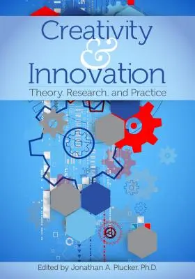 Kreativität und Innovation: Theorie, Forschung und Praxis - Creativity and Innovation: Theory, Research, and Practice