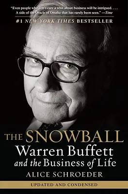 Der Schneeball: Warren Buffett und das Geschäft des Lebens - The Snowball: Warren Buffett and the Business of Life