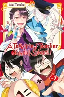 Ein schrecklicher Lehrer an der Ghoul-Schule, Bd. 7 - A Terrified Teacher at Ghoul School!, Vol. 7
