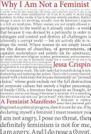 Warum ich kein Feminist bin - Ein feministisches Manirfesto - Why I Am Not A Feminist - A Feminist Manirfesto