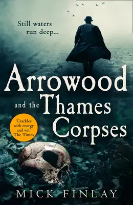 Arrowood und die Leichen an der Themse - Arrowood and the Thames Corpses