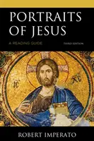 Porträts von Jesus: Ein Lesebuch, Dritte Ausgabe - Portraits of Jesus: A Reading Guide, Third Edition