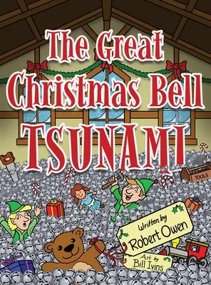 Der große Weihnachtsglocken-Tsunami - The Great Christmas Bell Tsunami