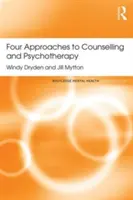 Vier Ansätze für Beratung und Psychotherapie - Four Approaches to Counselling and Psychotherapy