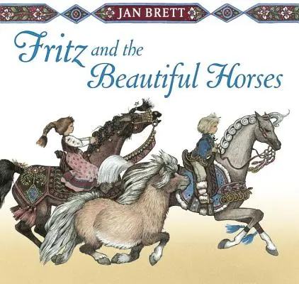 Fritz und die schönen Pferde - Fritz and the Beautiful Horses