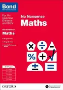 Bond: Mathe: No Nonsense - 10-11+ Jahre - Bond: Maths: No Nonsense - 10-11+ years