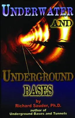 Unterwasser und unterirdische Basen - Underwater and Underground Bases