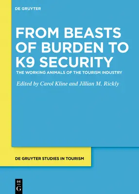 Erforschung nicht-menschlicher Arbeit im Tourismus: Von Lasttieren zu tierischen Botschaftern - Exploring Non-Human Work in Tourism: From Beasts of Burden to Animal Ambassadors