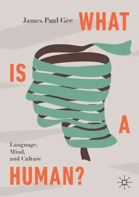 Was ist ein Mensch? Sprache, Geist und Kultur - What Is a Human?: Language, Mind, and Culture