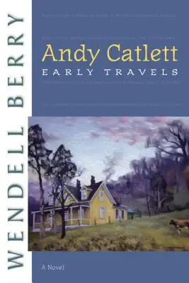 Andy Catlett: Frühe Reisen - Andy Catlett: Early Travels