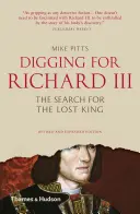 Graben nach Richard III: Die Suche nach dem verschollenen König - Digging for Richard III: The Search for the Lost King