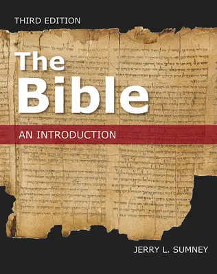 Die Bibel: Eine Einführung, Dritte Auflage - The Bible: An Introduction, Third Edition