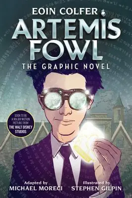 Eoin Colfer Artemis Fowl: Die Graphic Novel - Eoin Colfer Artemis Fowl: The Graphic Novel