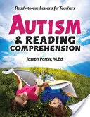 Autismus und Leseverstehen: Gebrauchsfertige Lektionen für Lehrkräfte - Autism & Reading Comprehension: Ready-To-Use Lessons for Teachers