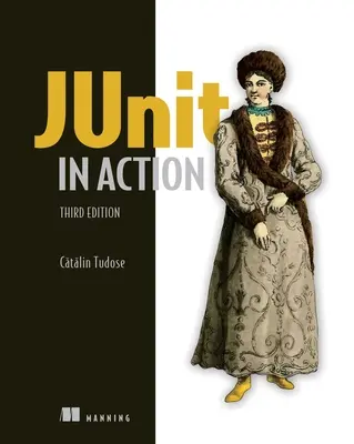 Junit in Aktion, Dritte Ausgabe - Junit in Action, Third Edition