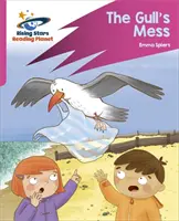 Leseplanet: Rocket Phonics - Zielübungen - Das Chaos der Möwe - Rosa B - Reading Planet: Rocket Phonics - Target Practice - The Gull's Mess - Pink B