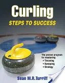 Eisstockschießen: Schritte zum Erfolg - Curling: Steps to Success