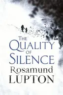 Quality of Silence - Der Richard and Judy- und Sunday Times-Bestseller - Quality of Silence - The Richard and Judy and Sunday Times bestseller