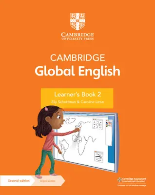 Cambridge Global English Learner's Book 2 mit digitalem Zugang (1 Jahr): For Cambridge Primary English as a Second Language [Mit Zugangscode] - Cambridge Global English Learner's Book 2 with Digital Access (1 Year): For Cambridge Primary English as a Second Language [With Access Code]