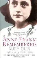 Anne Frank Remembered - Die Geschichte der Frau, die geholfen hat, die Familie Frank zu verstecken - Anne Frank Remembered - The Story of the Woman Who Helped to Hide the Frank Family