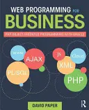 Webprogrammierung für Unternehmen: Objektorientierte PHP-Programmierung mit Oracle - Web Programming for Business: PHP Object-Oriented Programming with Oracle