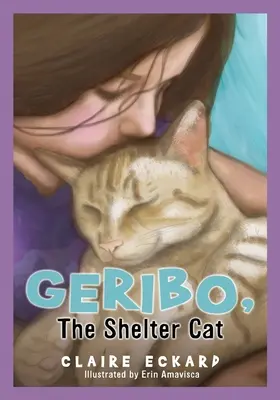 GERIBO, die Tierheimkatze - GERIBO, The Shelter Cat