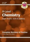 A-Level Chemie: OCR B Year 1 & 2 Complete Revision & Practice with Online Edition - A-Level Chemistry: OCR B Year 1 & 2 Complete Revision & Practice with Online Edition