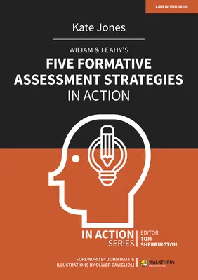 Wiliam & Leahy's Fünf Strategien zur formativen Beurteilung in Aktion - Wiliam & Leahy's Five Formative Assessment Strategies in Action