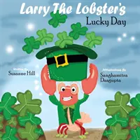 Der Glückstag von Larry dem Hummer - Larry the Lobster's Lucky Day