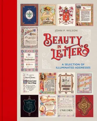 Schönheit in Briefen: Eine Auswahl beleuchteter Ansprachen - Beauty in Letters: A Selection of Illuminated Addresses