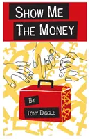 Zeig mir das Geld - Show me the Money