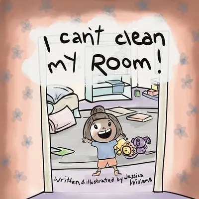 Ich kann mein Zimmer nicht aufräumen - I Can't Clean My Room