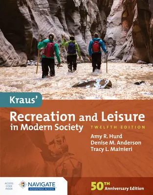 Kraus' Rekreation und Freizeit in der modernen Gesellschaft - Kraus' Recreation and Leisure in Modern Society