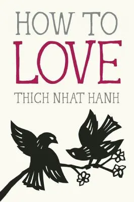 Wie man liebt - How to Love