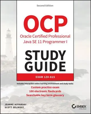 Ocp Oracle Certified Professional Java Se 11 Programmer I Studienführer: Prüfung 1z0-815 - Ocp Oracle Certified Professional Java Se 11 Programmer I Study Guide: Exam 1z0-815