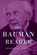 Der neue Bauman-Reader: Soziologisches Denken in der flüssigen Moderne - The New Bauman Reader: Thinking Sociologically in Liquid Modern Times