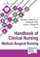 Handbuch der klinischen Pflege: Medizinisch-chirurgische Pflege - Handbook of Clinical Nursing: Medical-Surgical Nursing