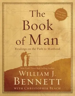 Das Buch des Menschen: Lesungen auf dem Weg zur Männlichkeit - The Book of Man: Readings on the Path to Manhood