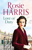 Liebe oder Pflicht - Eine fesselnde Saga über Herzschmerz und Familie im Liverpool der 1920er Jahre - Love or Duty - An absorbing saga of heartache and family in 1920s Liverpool