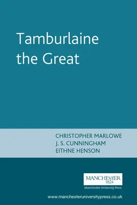 Tamburlaine der Große: Christopher Marlowe - Tamburlaine the Great: Christopher Marlowe