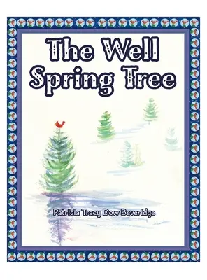 Der Brunnensprungbaum - The Well Spring Tree