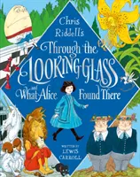 Through the Looking-Glass und was Alice dort fand - Through the Looking-Glass and What Alice Found There