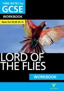 York Notes für GCSE (9-1): Lord of the Flies WORKBOOK - Der ideale Weg, um aufzuholen, Ihr Wissen zu testen und sich auf die Assessments 2021 und die Prüfungen 2022 vorzubereiten - York Notes for GCSE (9-1): Lord of the Flies WORKBOOK - The ideal way to catch up, test your knowledge and feel ready for 2021 assessments and 2022 exams