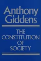 Konstitution der Gesellschaft - Grundzüge der Strukturationstheorie - Constitution of Society - Outline of the Theory of Structuration