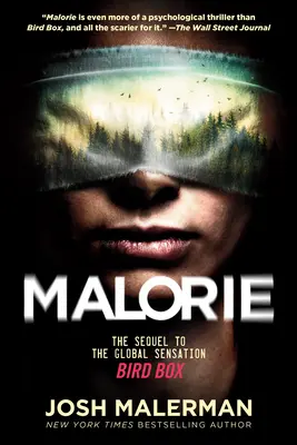 Malorie: Das Sequel zur weltweiten Sensation Bird Box - Malorie: The Sequel to the Global Sensation Bird Box