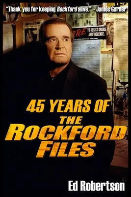 45 Jahre The Rockford Files: Ein Einblick in Amerikas größte Krimiserie - 45 Years of The Rockford Files: An Inside Look at America's Greatest Detective Series