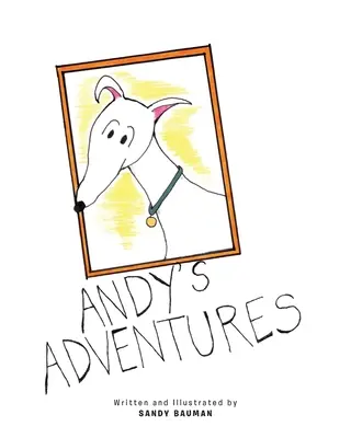 Andys Abenteuer - Andy's Adventures