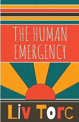 Der menschliche Notfall - The Human Emergency